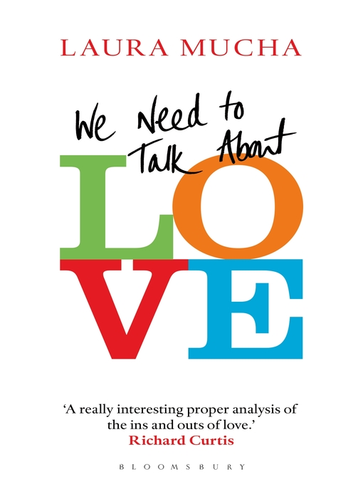 Title details for We Need to Talk About Love by Laura Mucha - Available